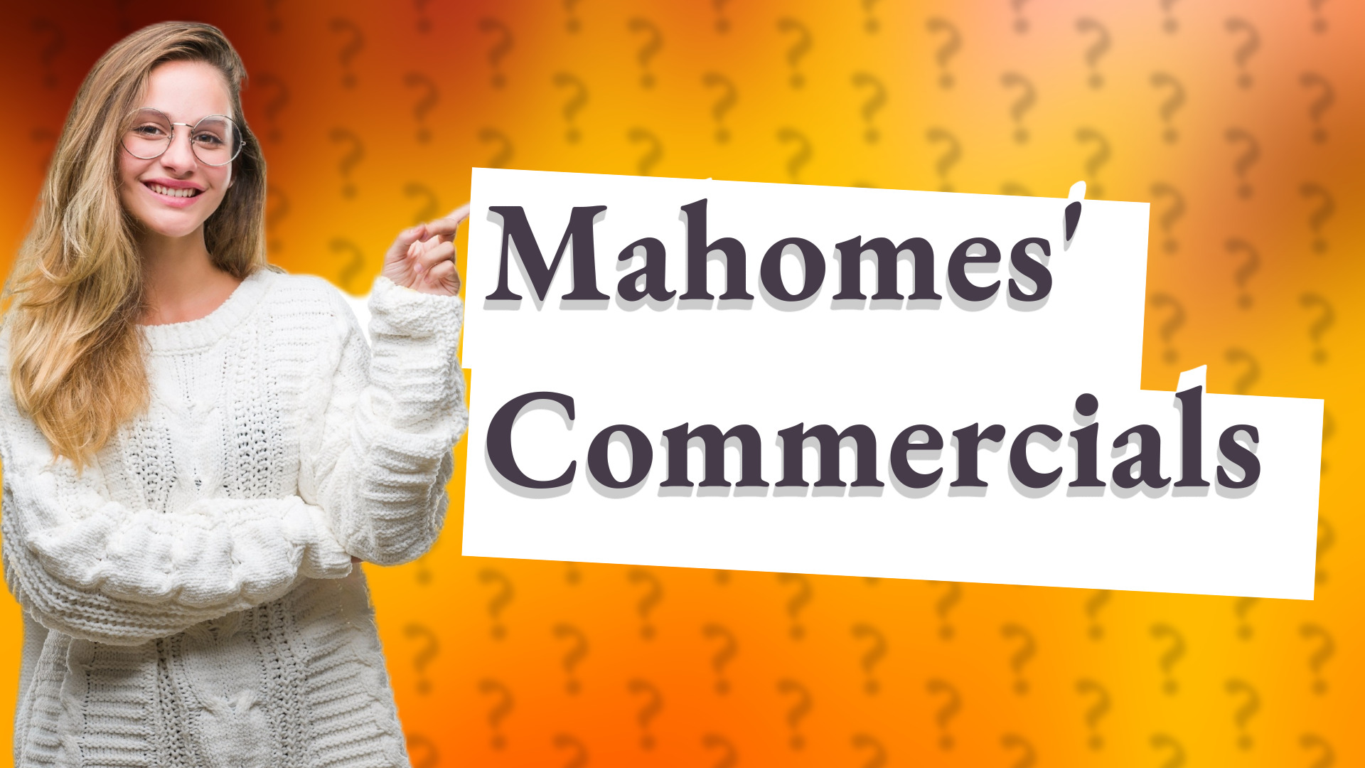 Mahomes' Commercials