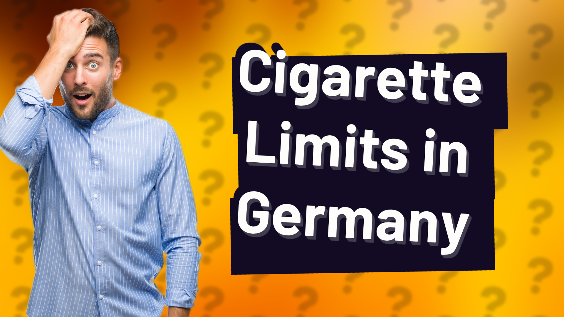 Cigarette Limits in Germany