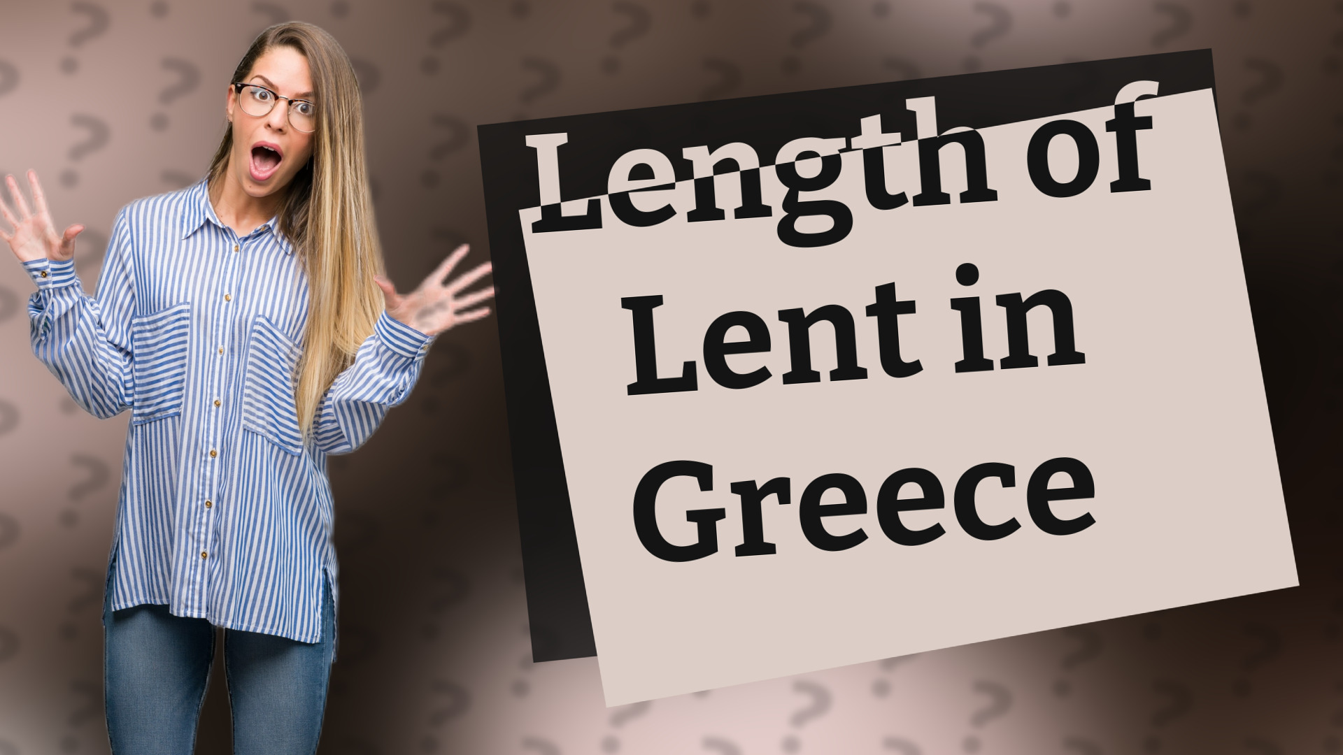 Length of Lent in Greece