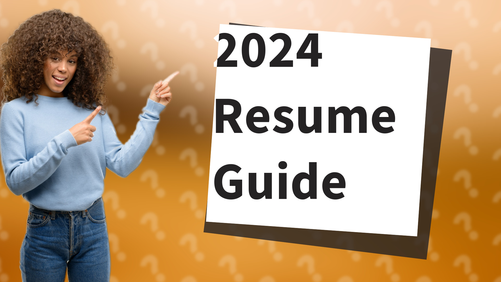 2024 Resume Guide