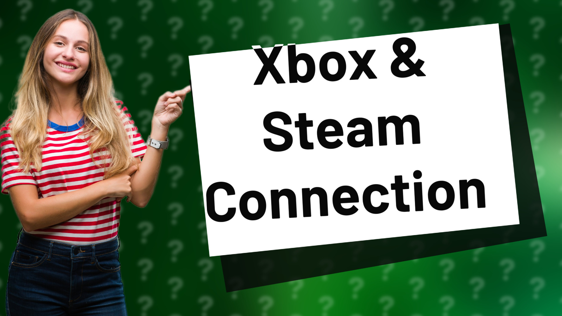 Xbox & Steam Connection