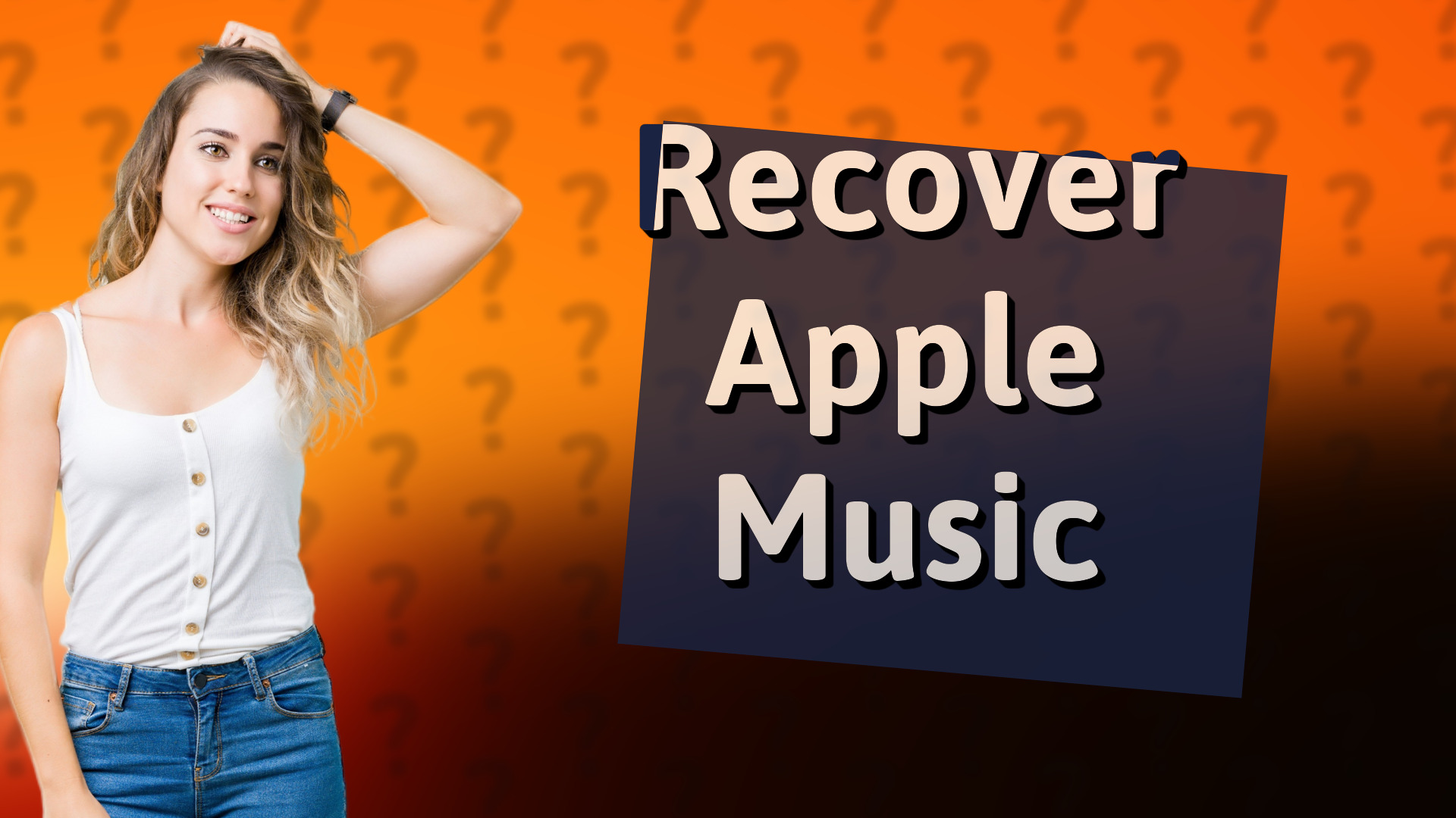 Recover Apple Music