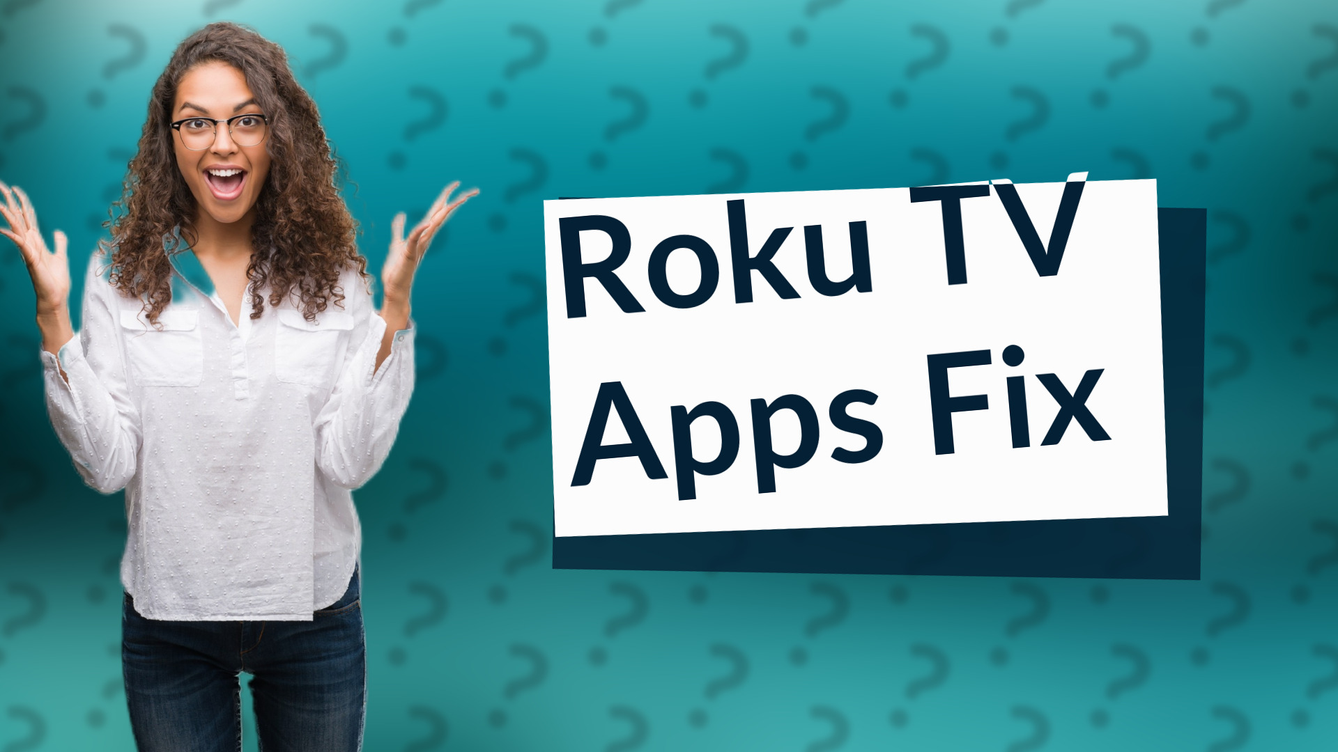 Roku TV Apps Fix