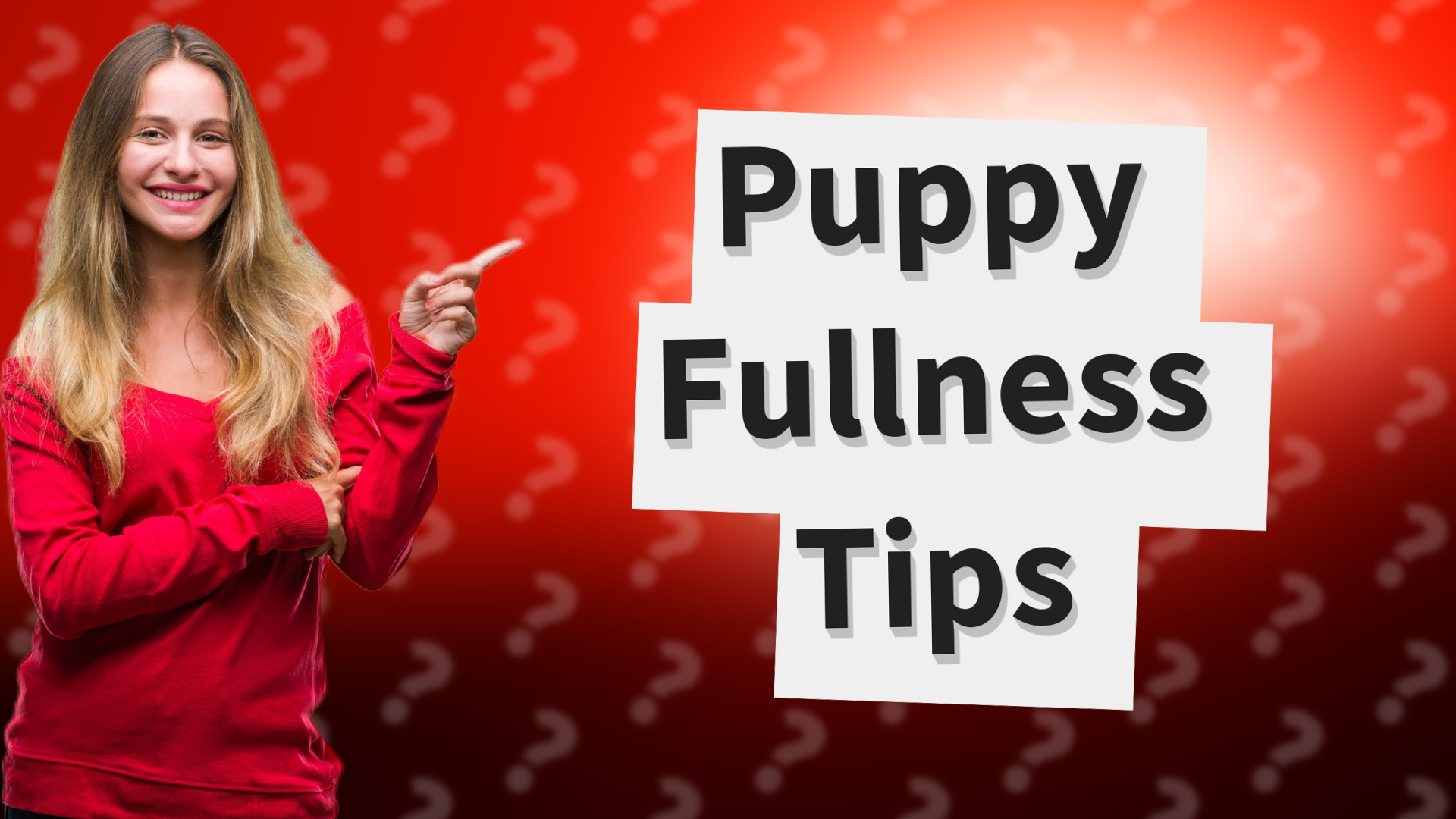 Puppy Fullness Tips