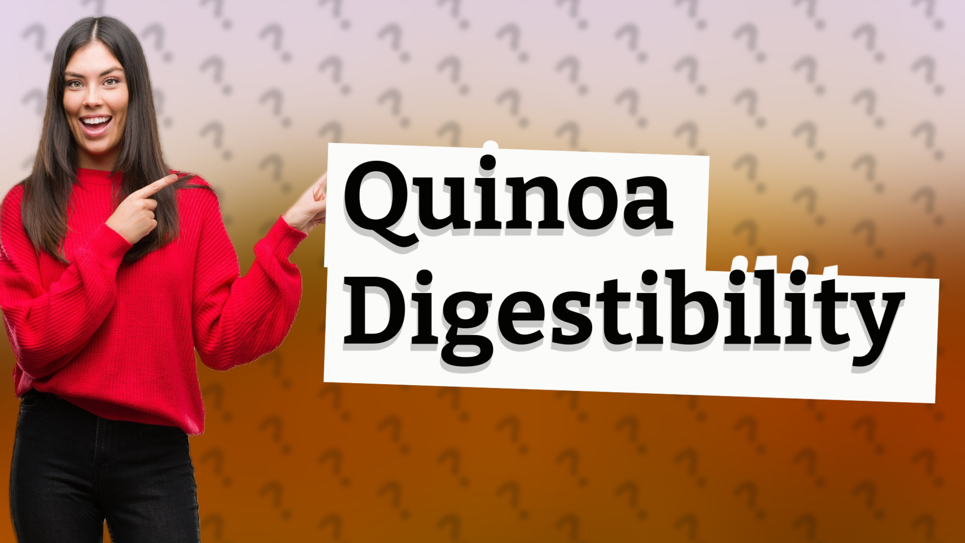 Quinoa Digestibility