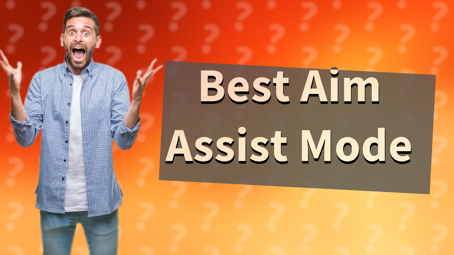 Best Aim Assist Mode