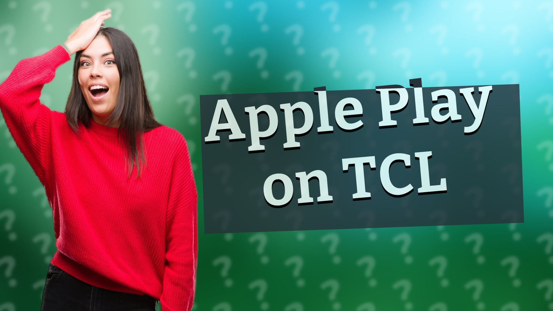 Apple Play on TCL