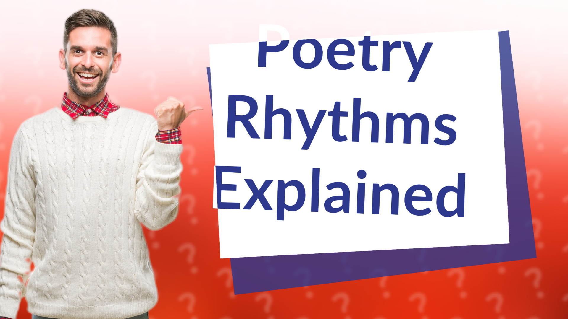 Poetry Rhythms Explained