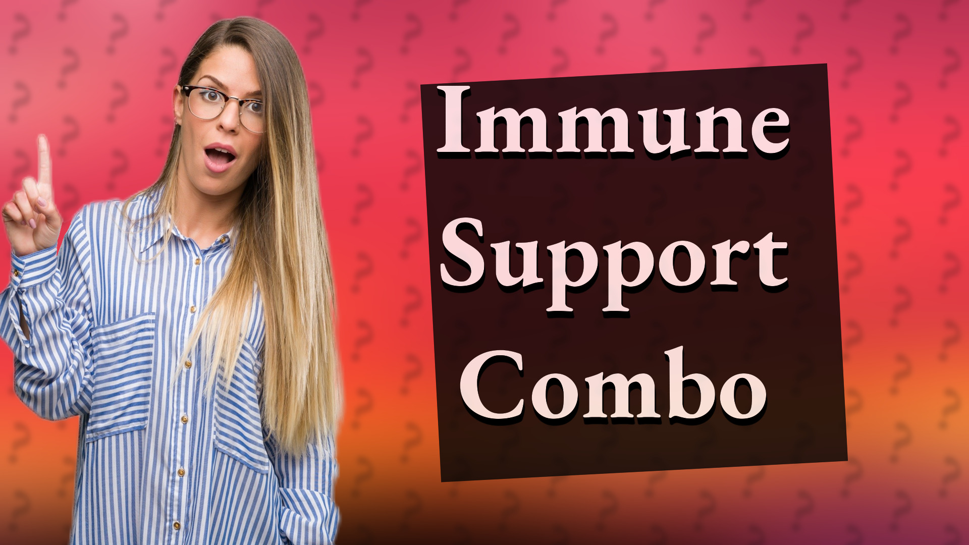 Immune Support Combo
