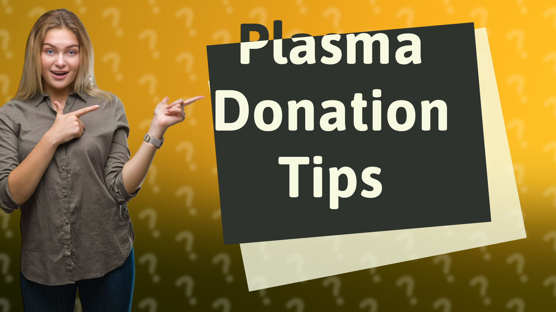 Plasma Donation Tips