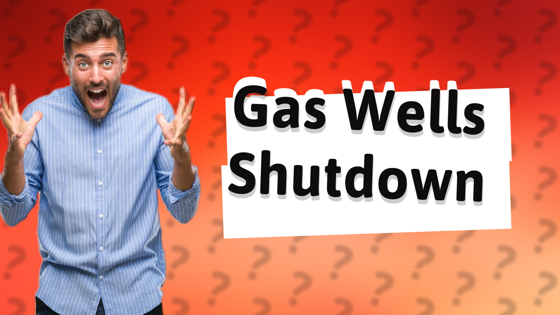 Gas Wells Shutdown