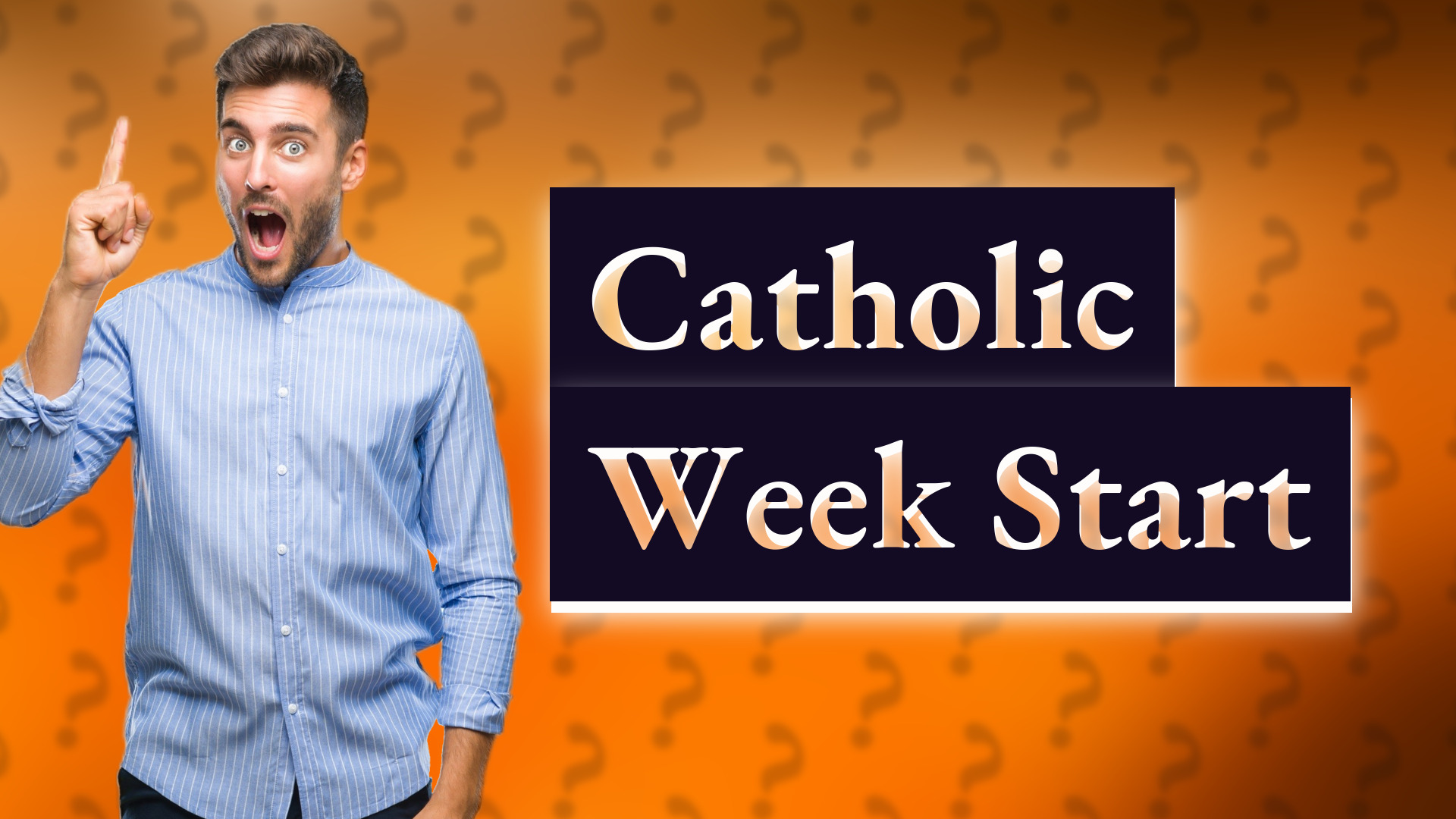 Catholic Week Start