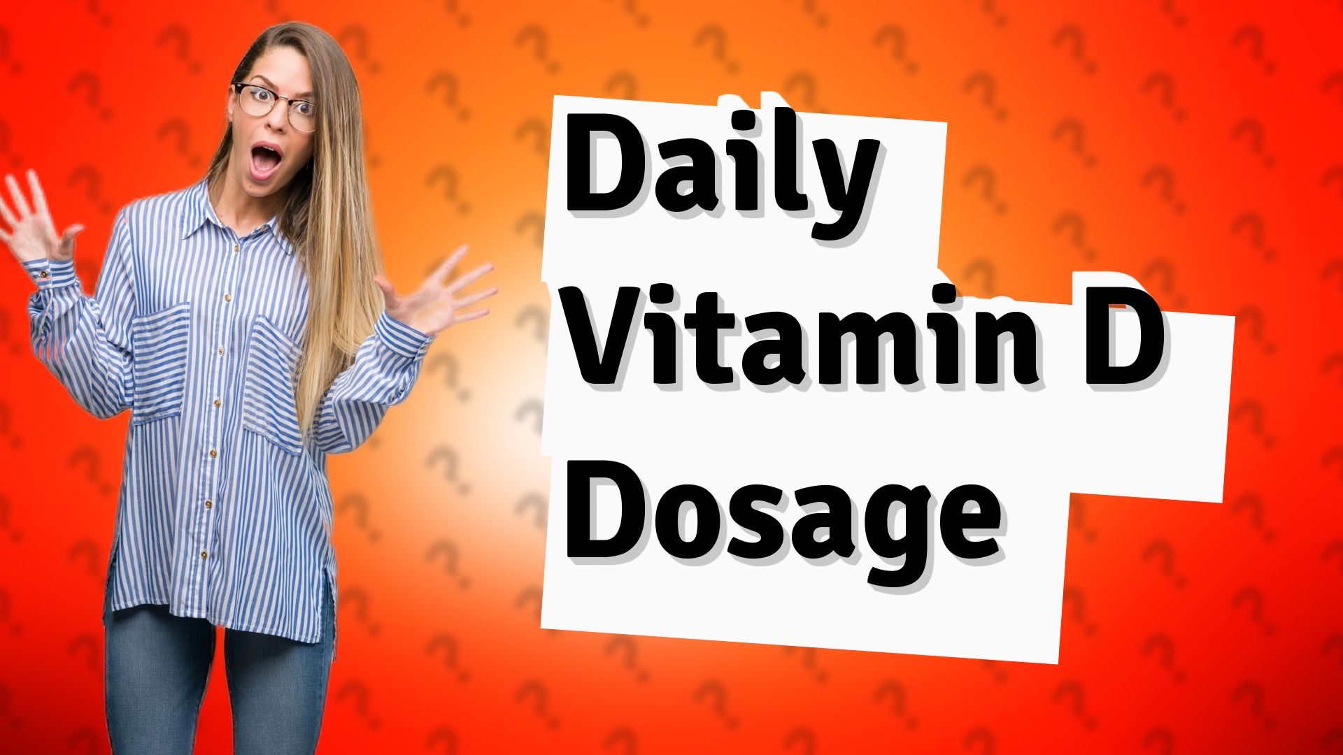 Daily Vitamin D Dosage