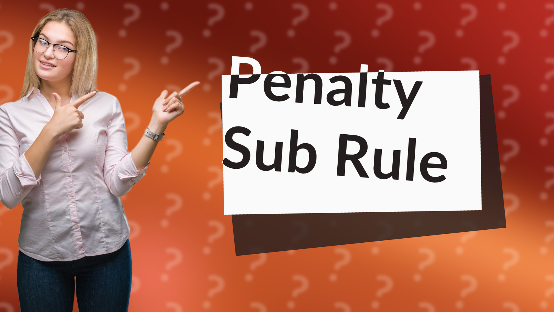 Penalty Sub Rule
