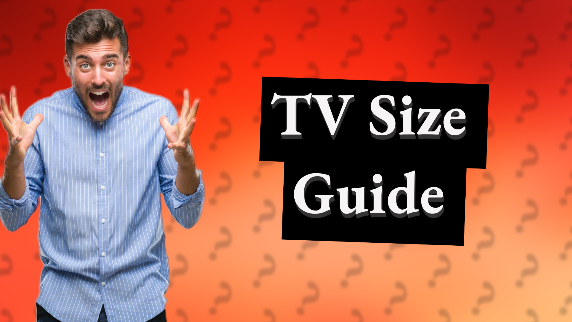 TV Size Guide