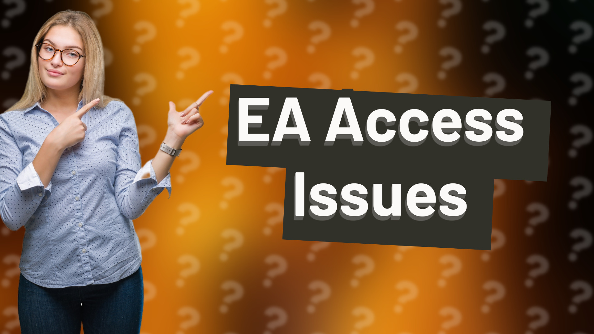 EA Access Issues