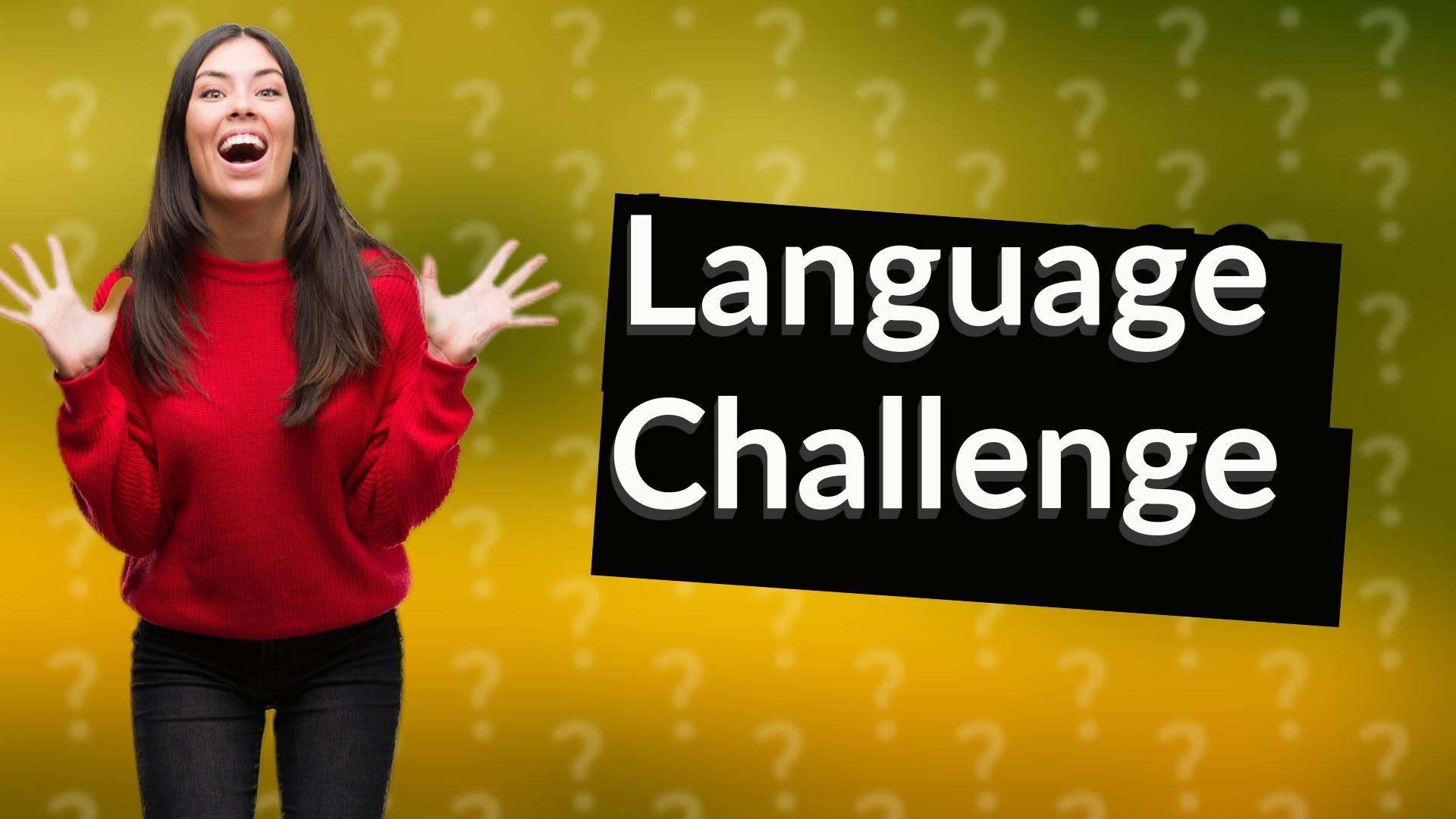 Language Challenge