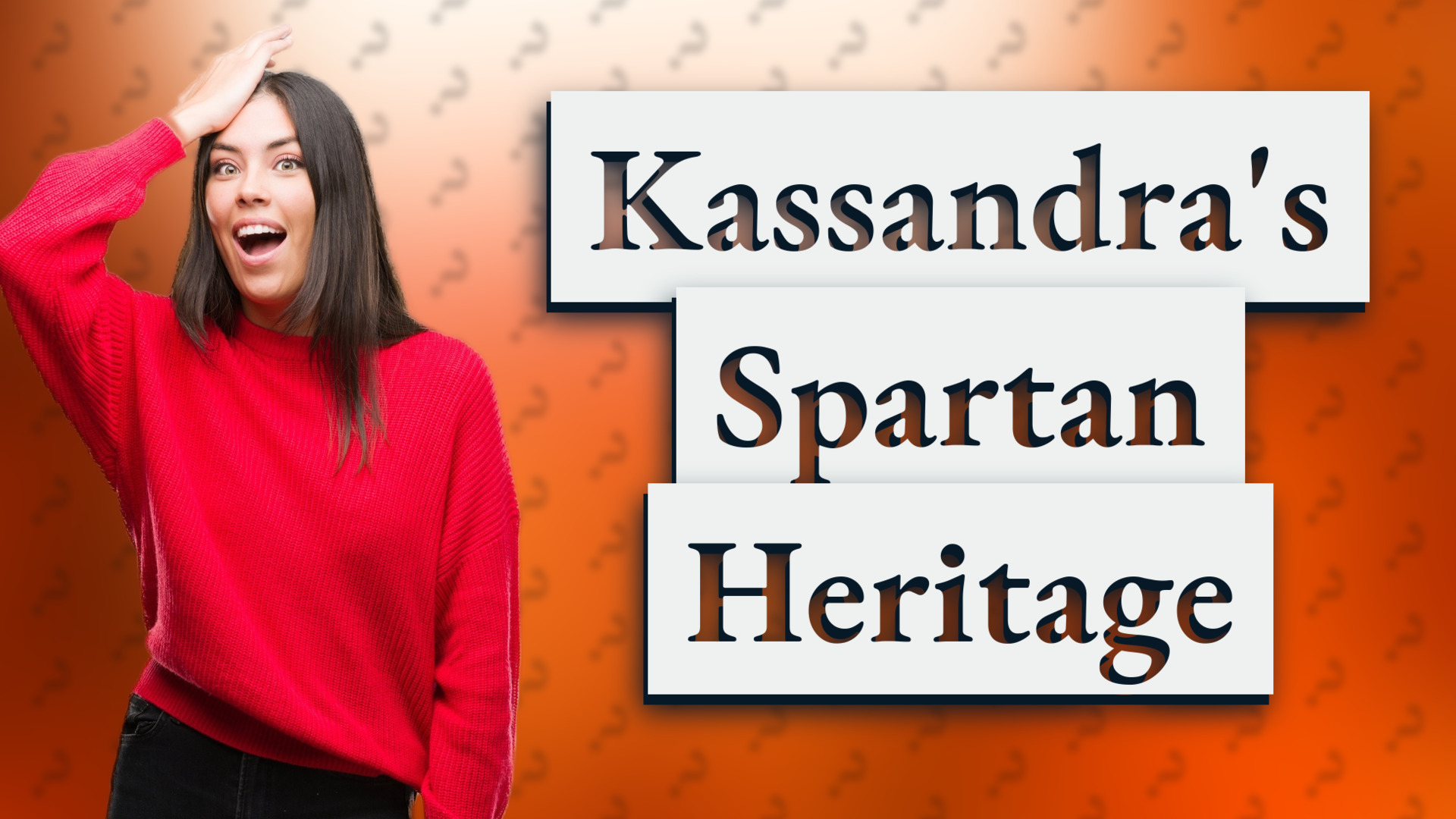 Kassandra's Spartan Heritage