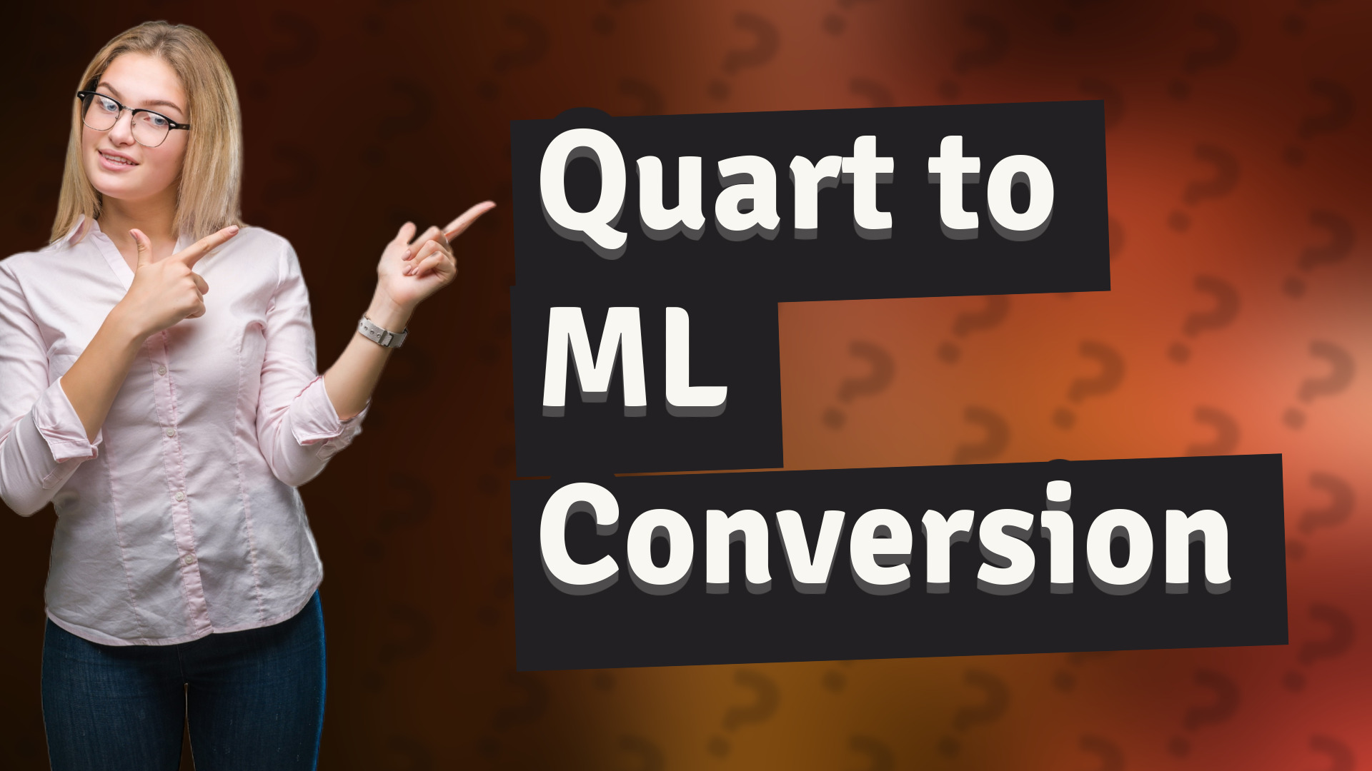 Quart to ML Conversion