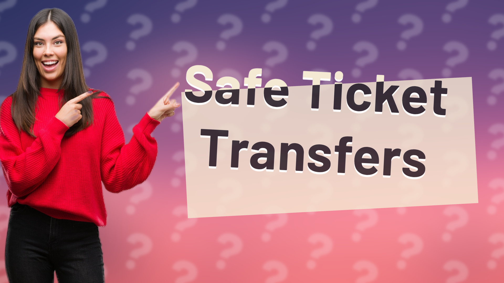 Safe Ticket Transfers
