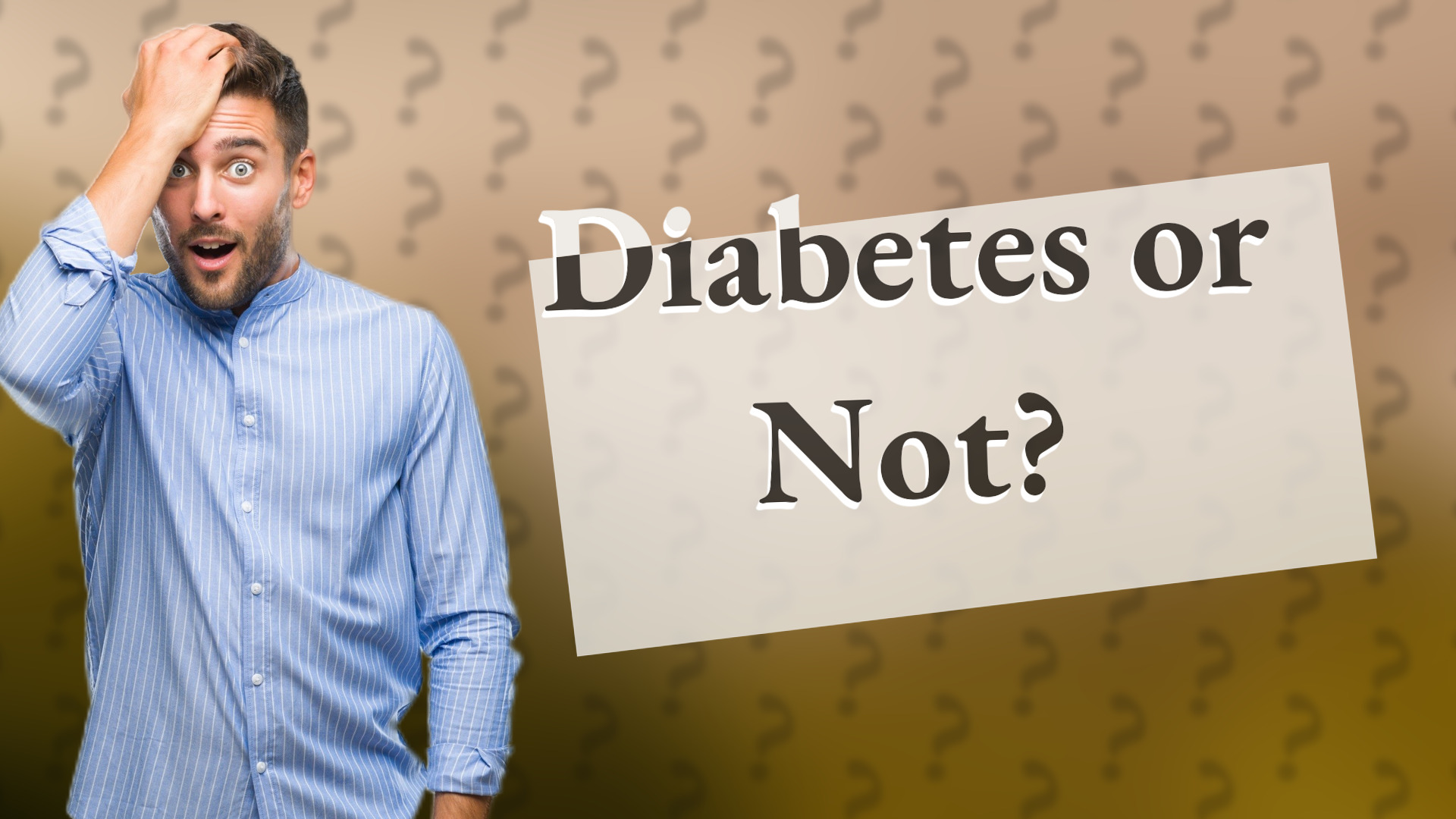 Diabetes or Not?