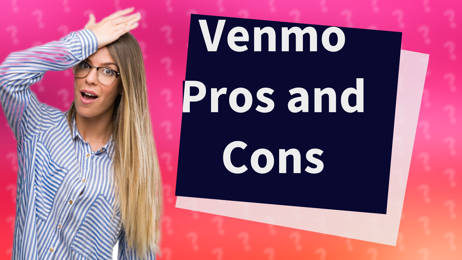 Venmo Pros and Cons