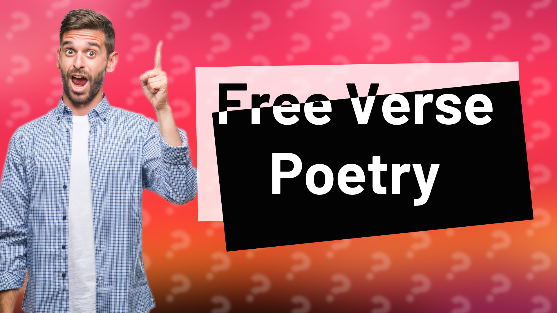Free Verse Poetry