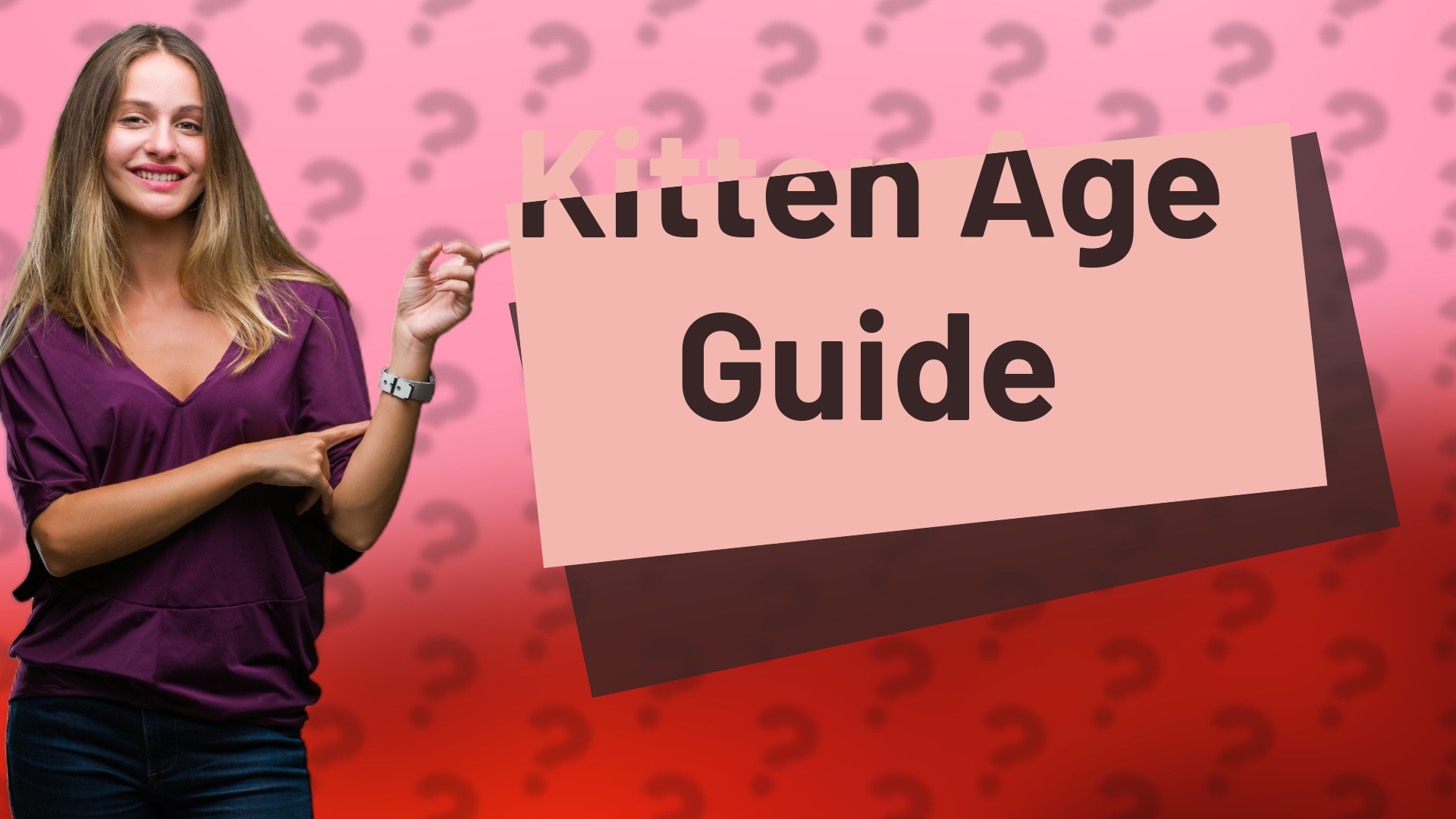Kitten Age Guide