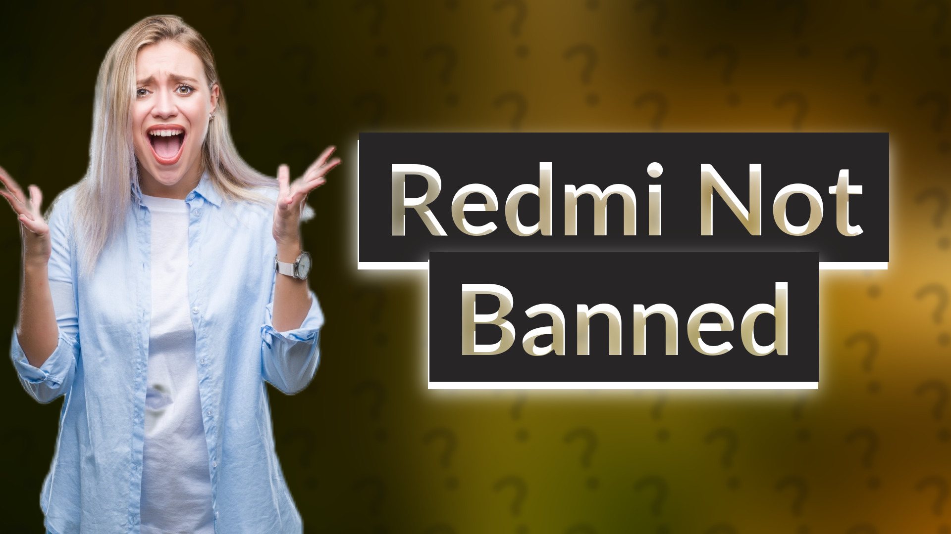 Redmi Not Banned