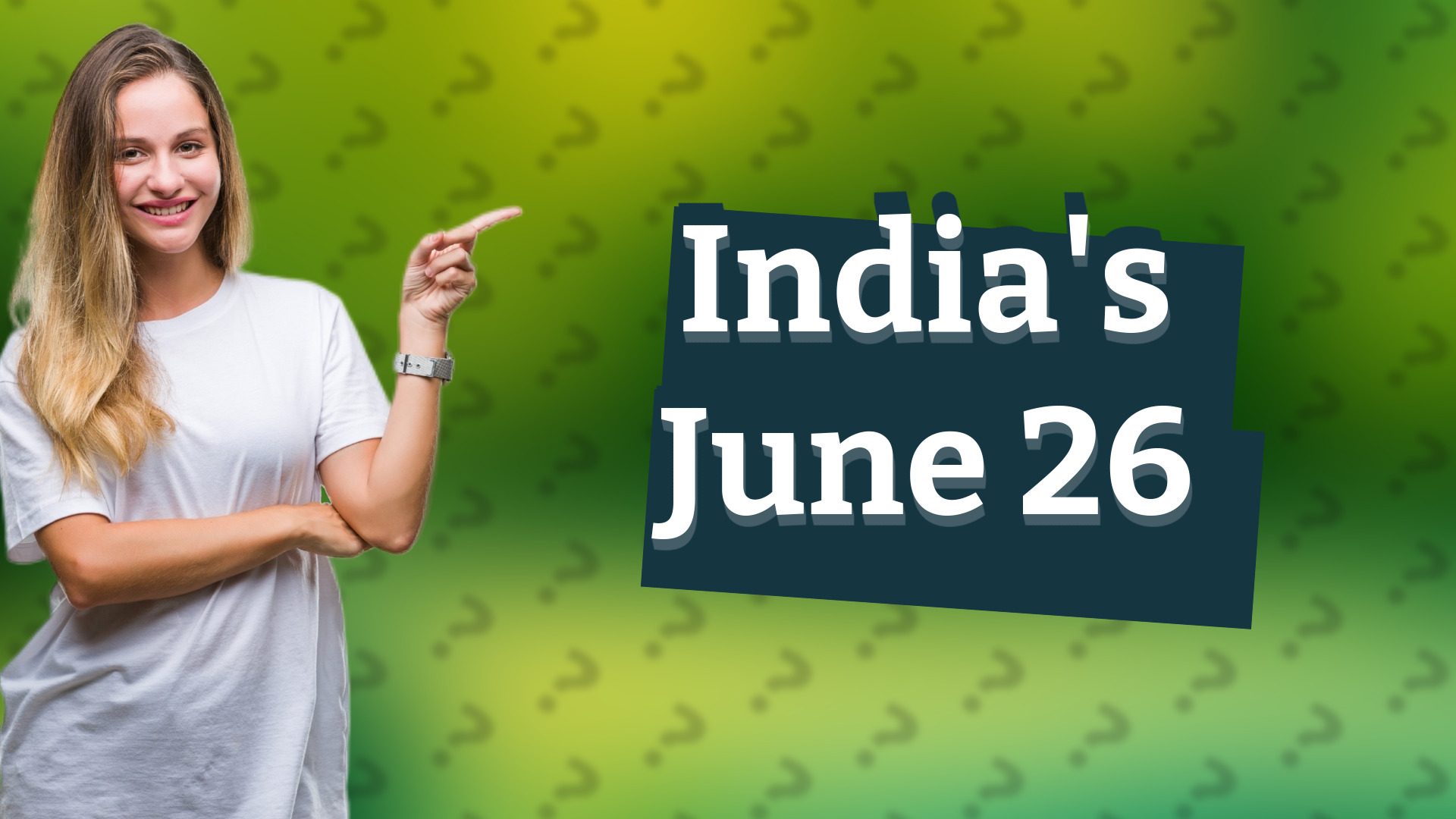 India's June 26