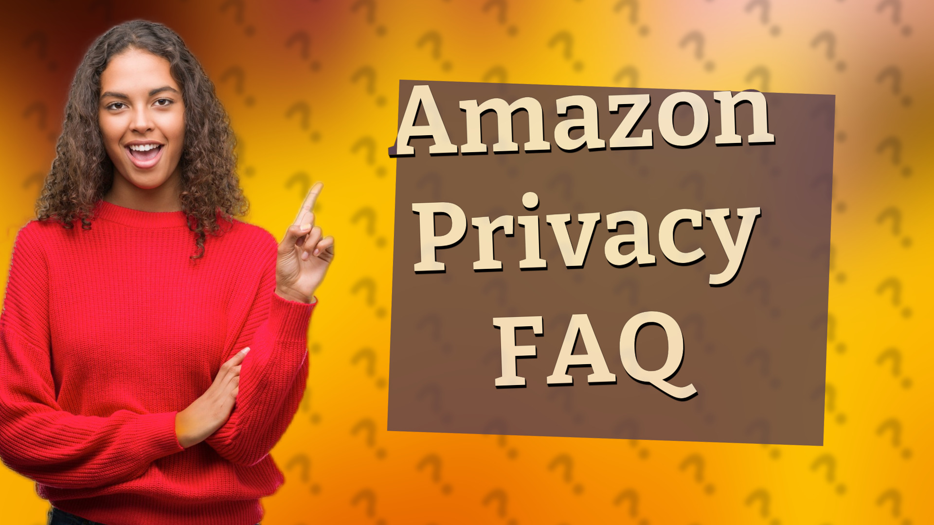Amazon Privacy FAQ