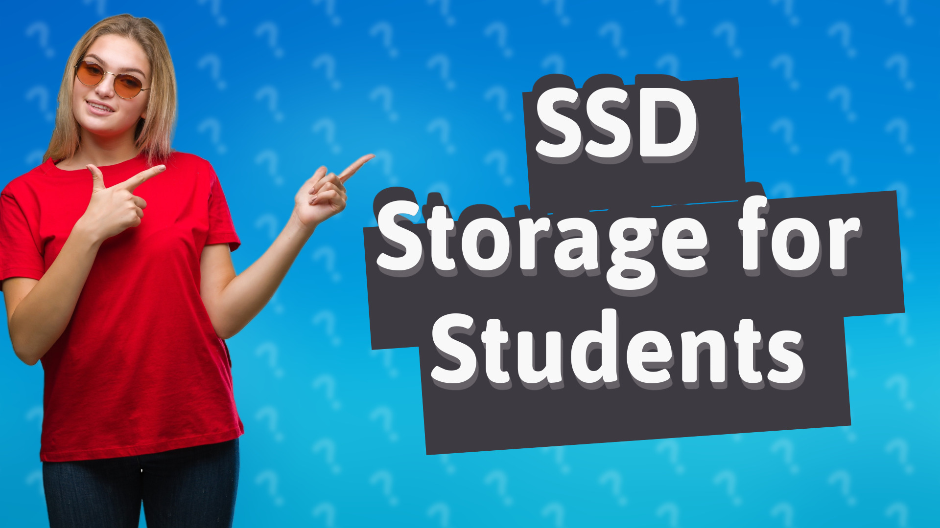 SSD Storage for Students