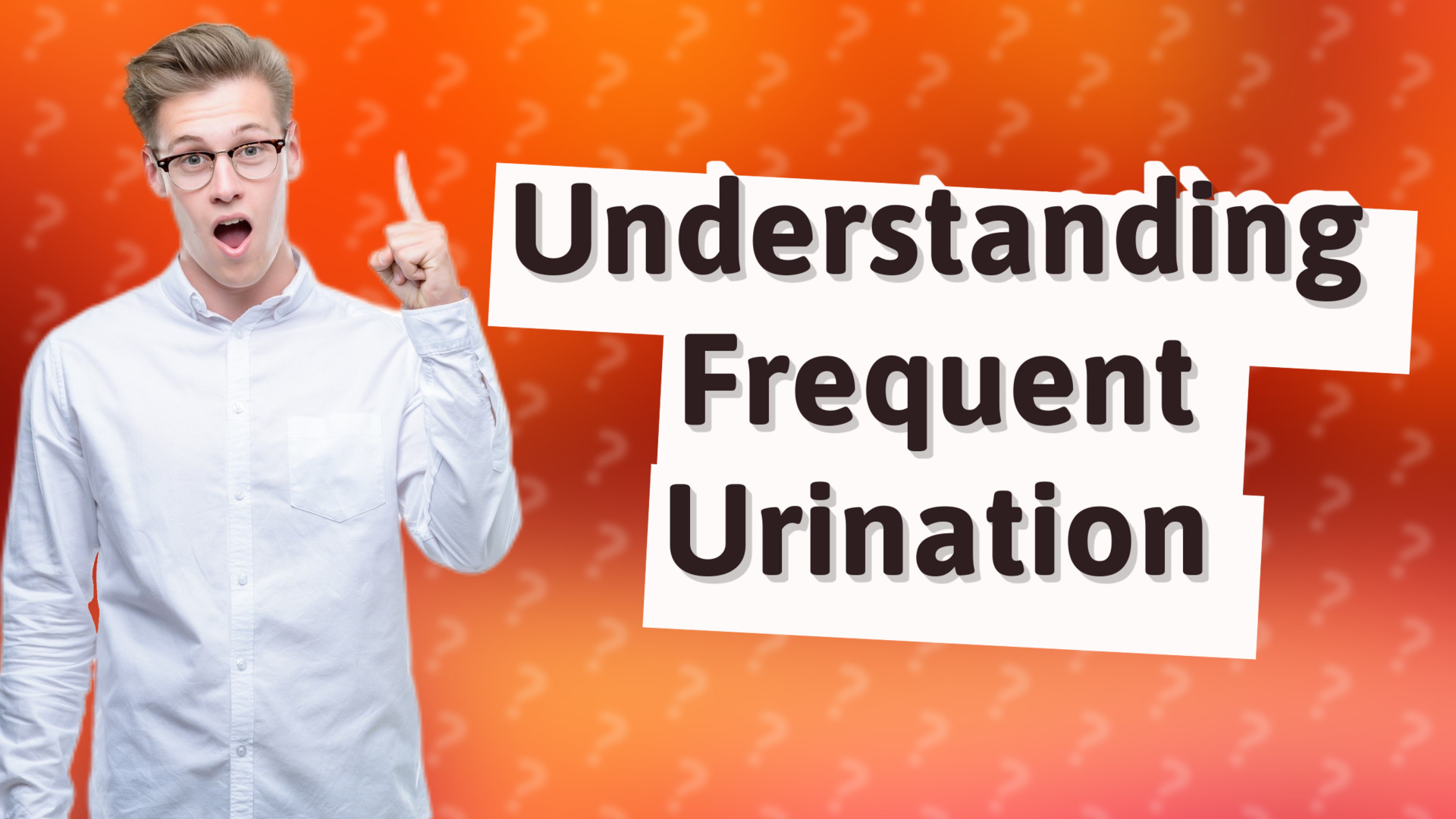 Understanding Frequent Urination