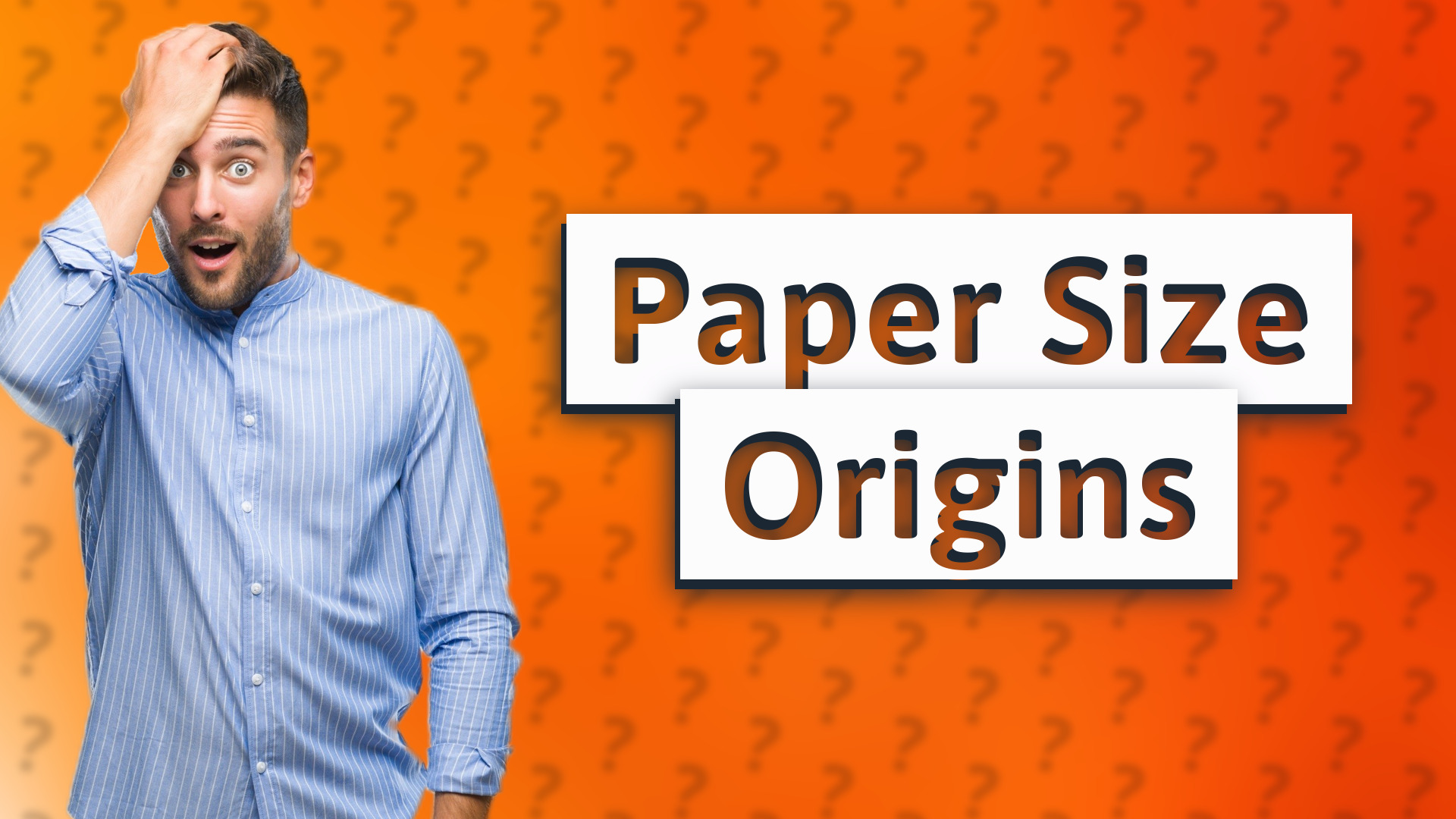 Paper Size Origins