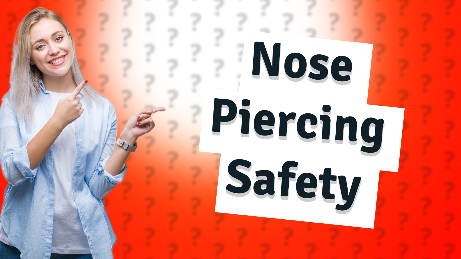 Nose Piercing Safety