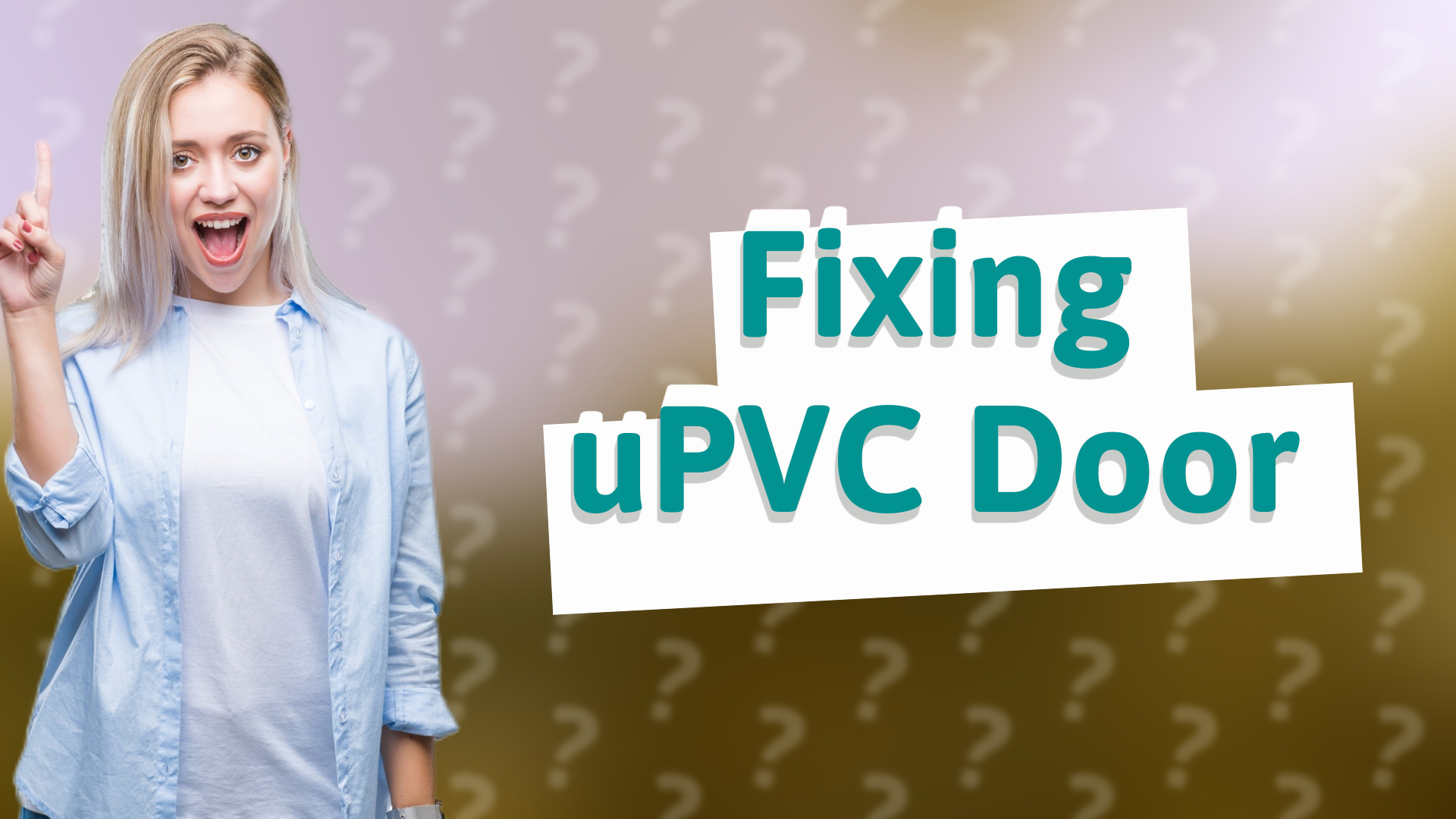 Fixing uPVC Door