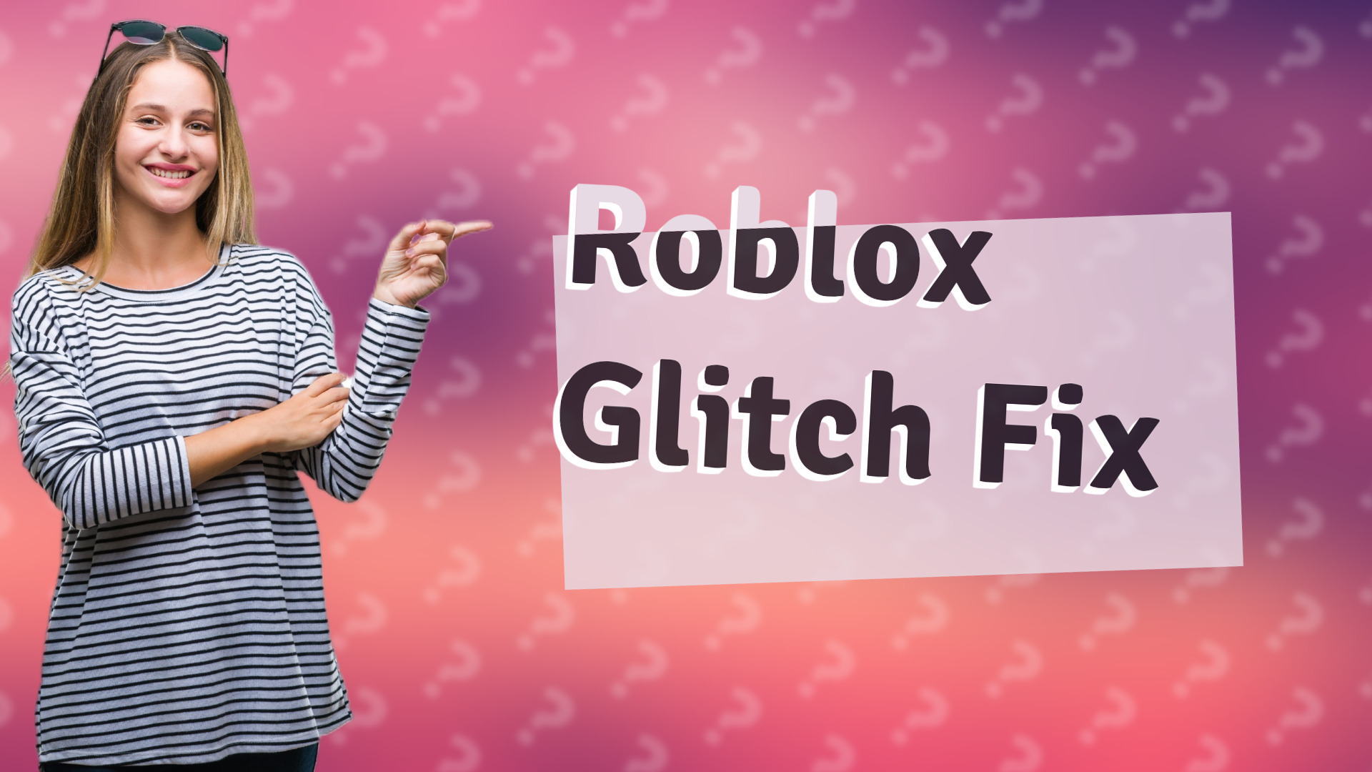 Roblox Glitch Fix