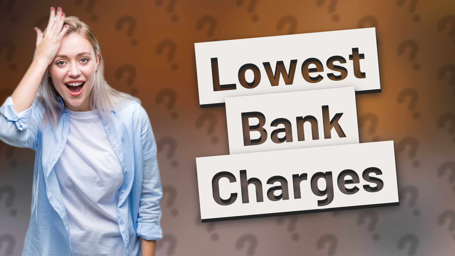 Lowest Bank Charges