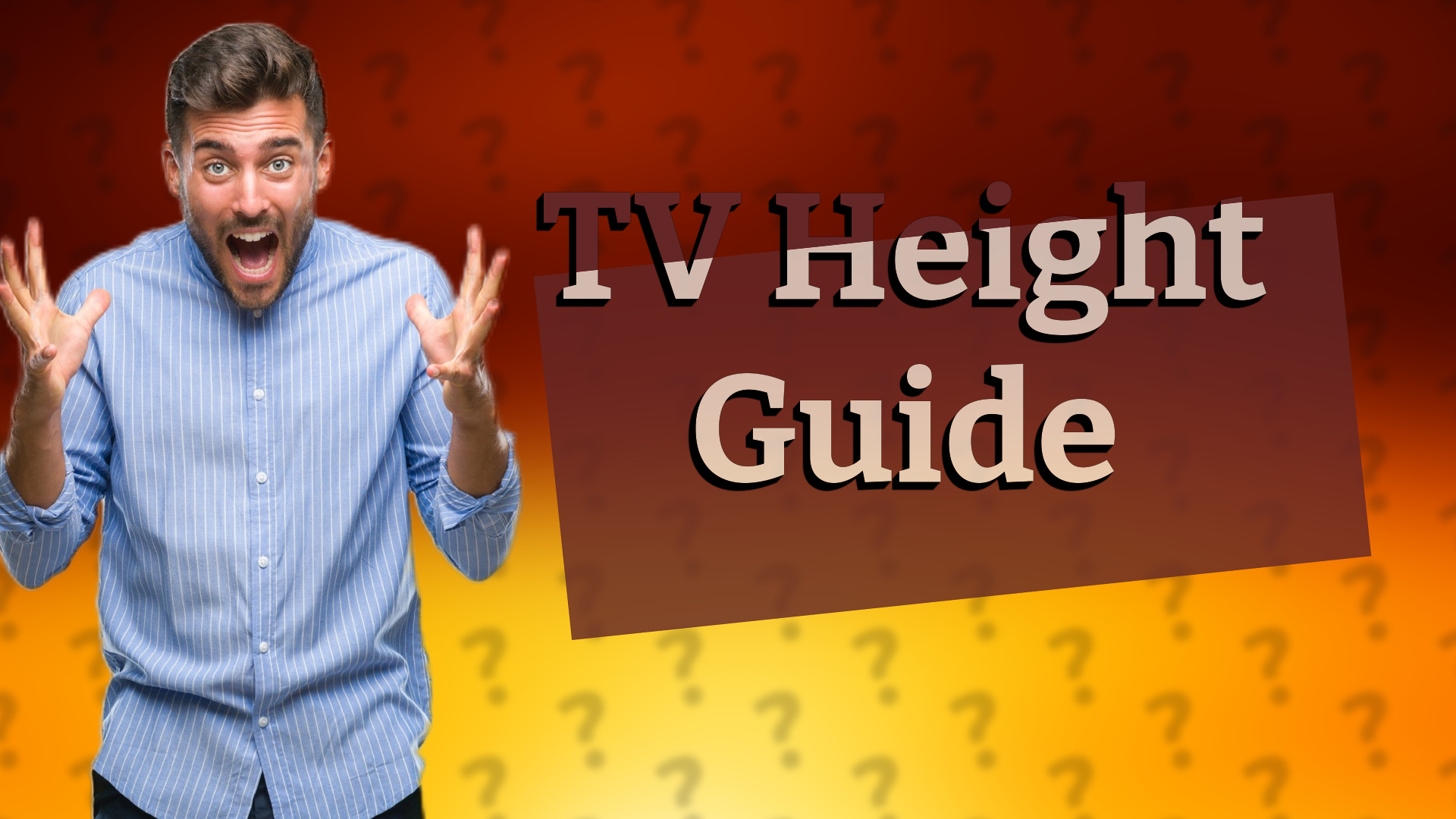 TV Height Guide