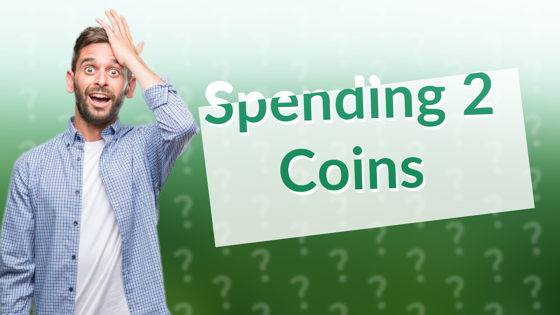 Spending 2 Coins
