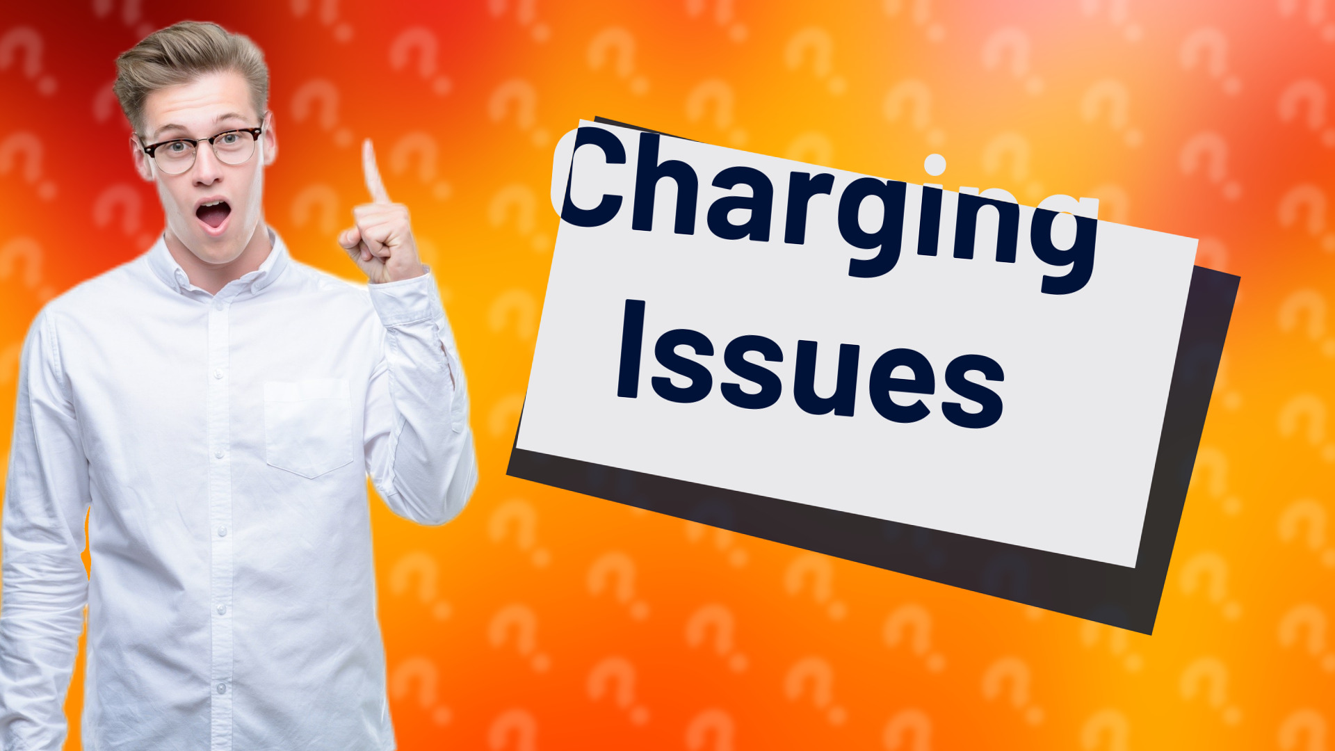 Charging Issues