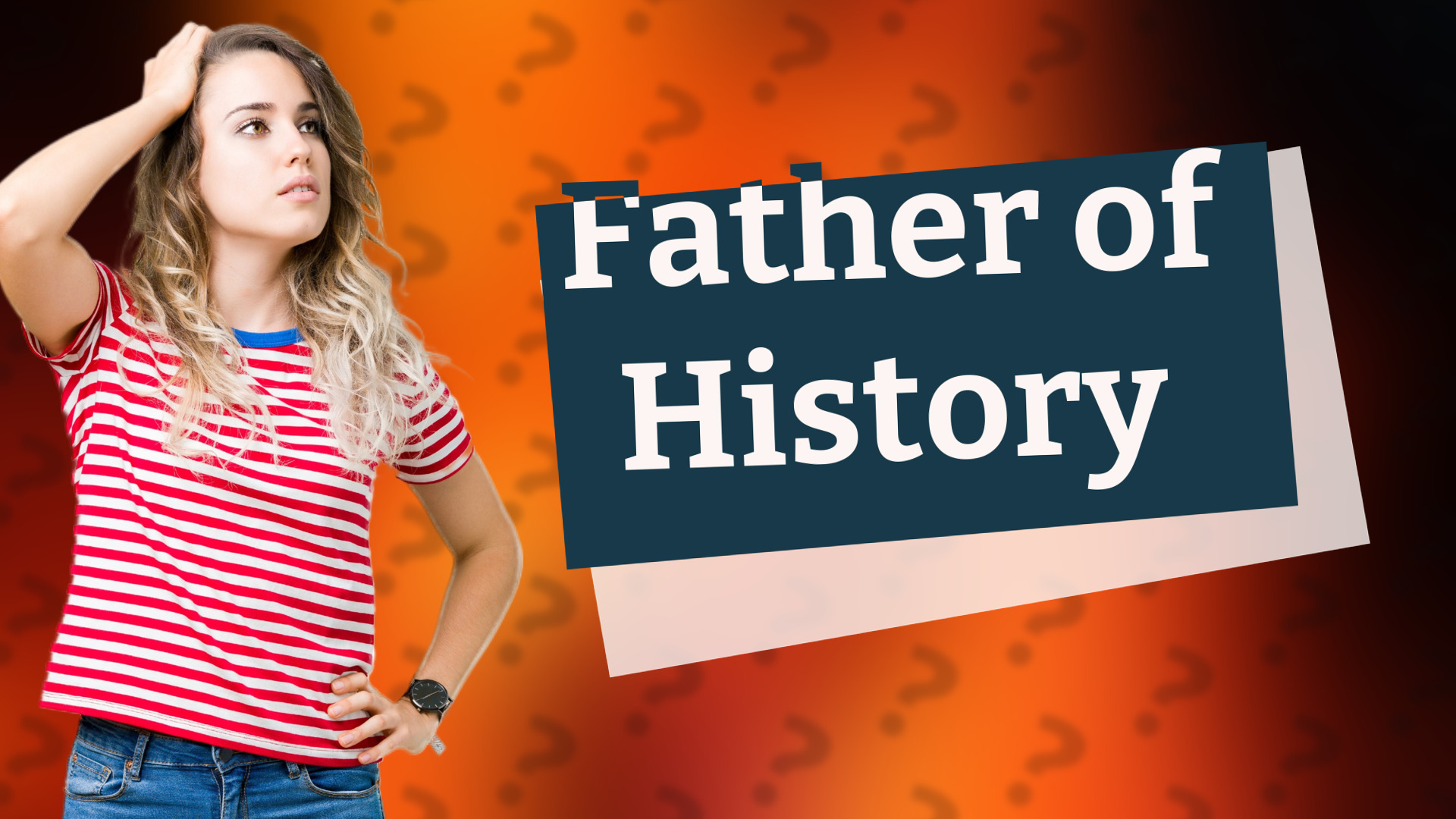 Father of History