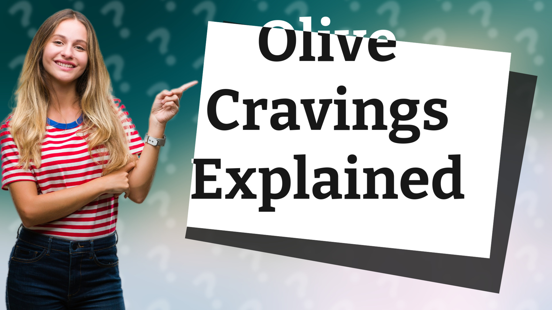 Olive Cravings Explained