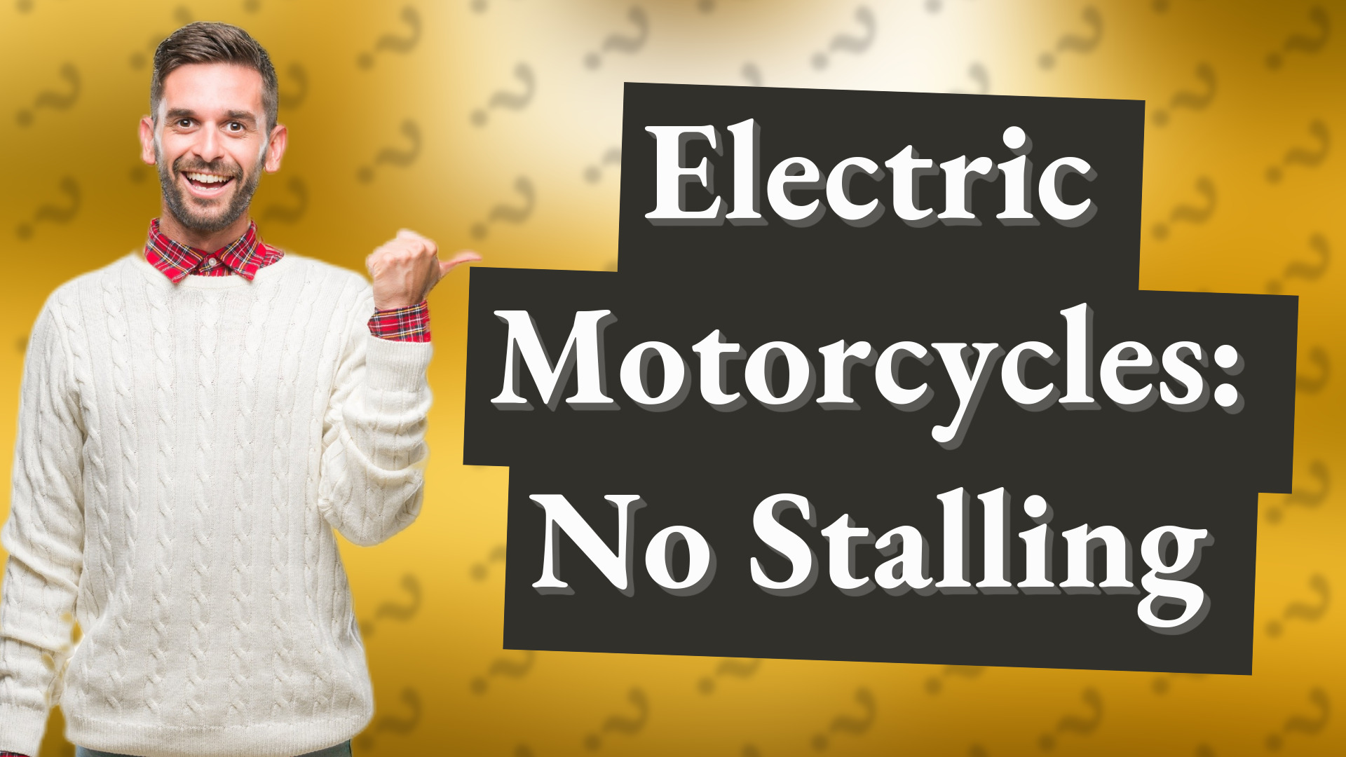 Electric Motorcycles: No Stalling
