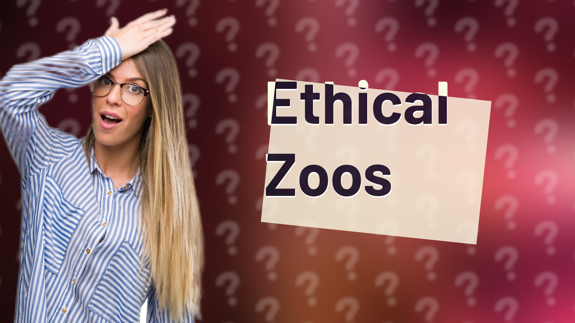 Ethical Zoos