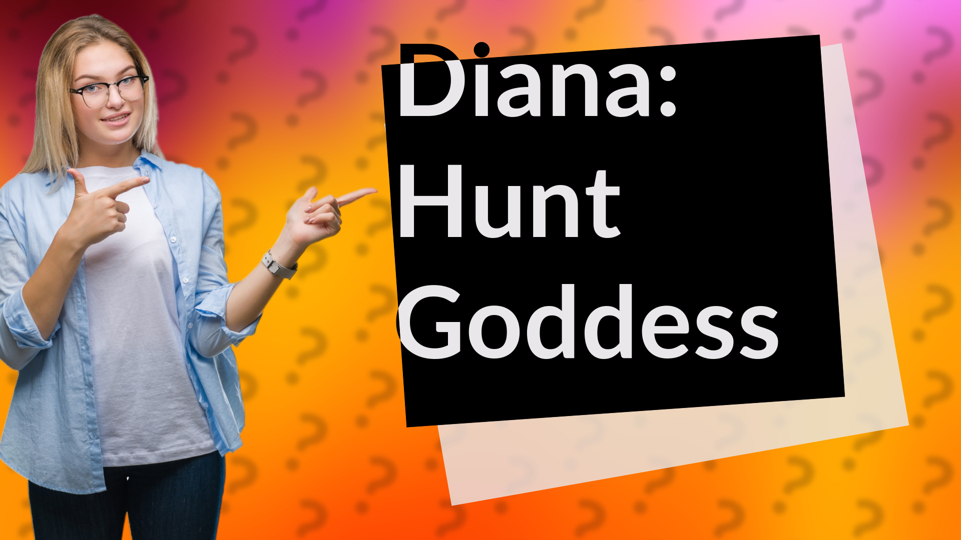 Diana: Hunt Goddess