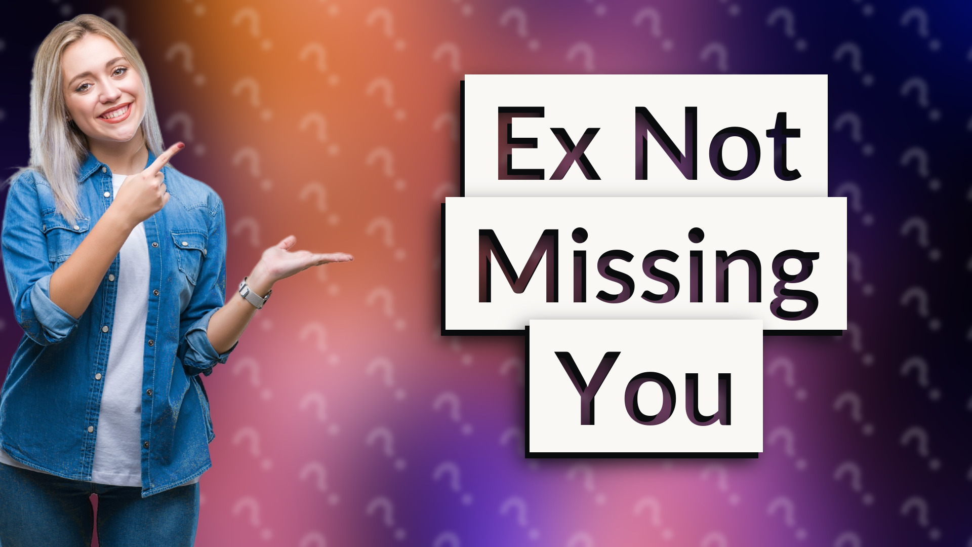 Ex Not Missing You