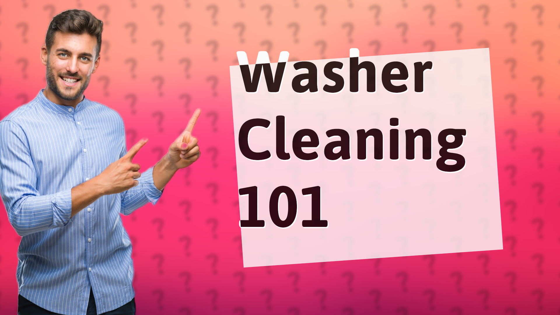 Washer Cleaning 101