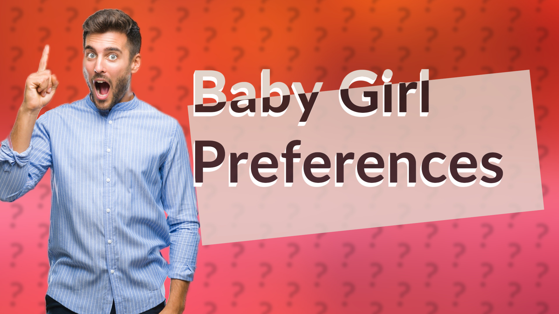 Baby Girl Preferences