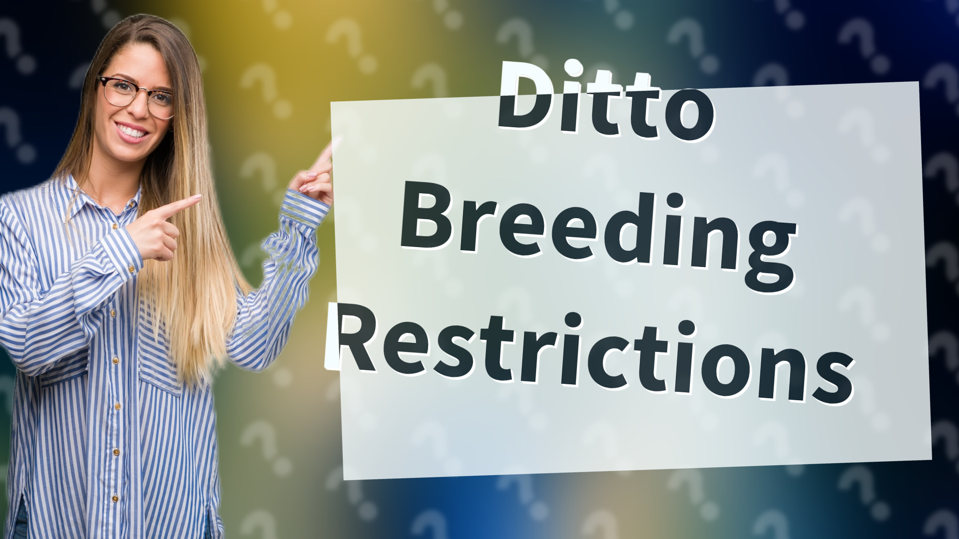 Ditto Breeding Restrictions